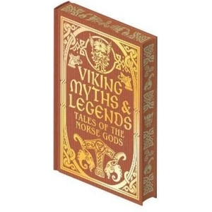 Viking Myths & Legends | George Stephens, Rasmus B. Anderson (ISBN: 9781398855182)