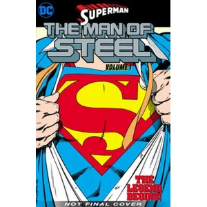 Superman: The Man of Steel Volume 1 (ISBN: 9781779504913)