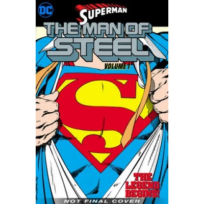 Superman: The Man of Steel Vol. 1