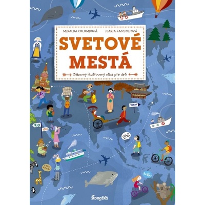 Svetové mestá - Miralda Colombová, Ilaria Faccioliová