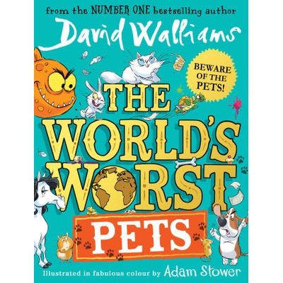 World's Worst Pets Walliams David