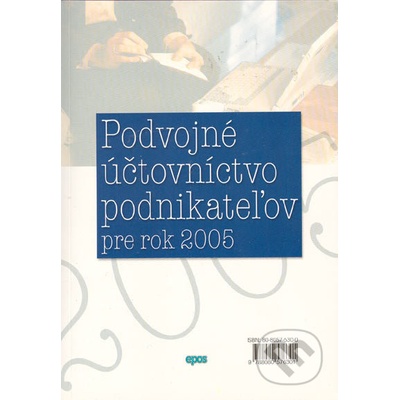 Podvojné účtovníctvo podnikateľov pre rok 2005