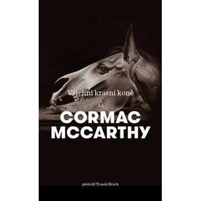 Všichni krásní koně