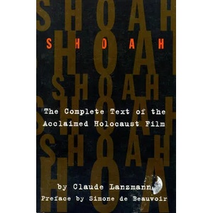 Shoah | Claude Lanzmann (ISBN: 9780306806650)
