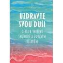 Uzdravte svou duši
