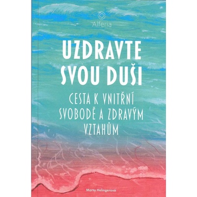 Uzdravte svou duši
