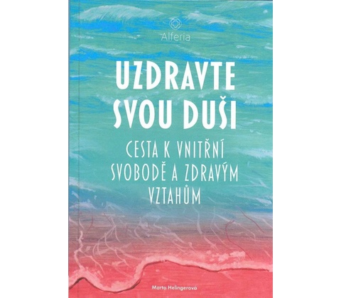 Uzdravte svou duši
