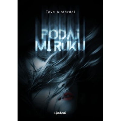 Podaj mi ruku - Tove Alsterdal