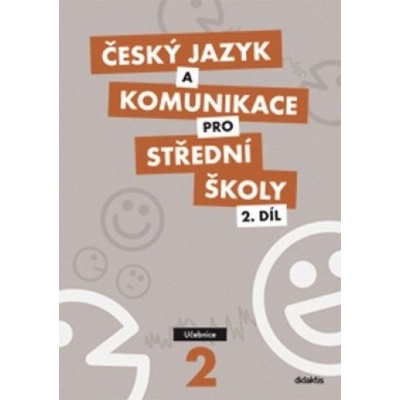 Český jazyk a komunikace pro SŠ 2