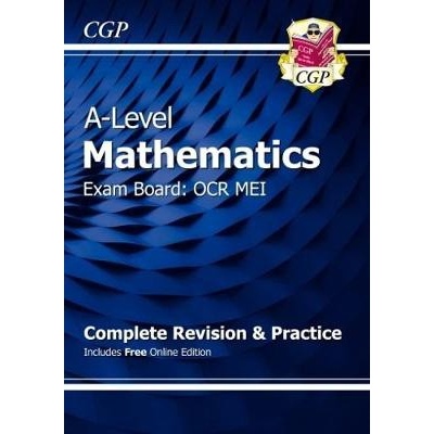 New A-Level Maths for OCR MEI: Year 1 a 2 Complete Revision a Practice with Online Edition