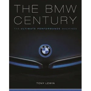 BMW Century, 2nd Edition (ISBN: 9780760373774)