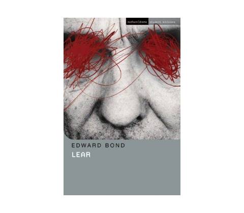 Lear - Edward Bond