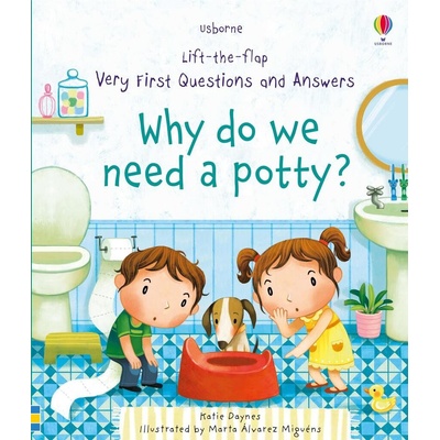 Why Do We Need A Potty? - Katie Daynes