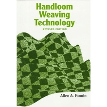 Handloom Weaving Technology: Revised and Updated