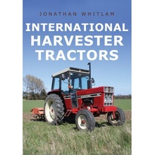 International Harvester Tractors Amberley Publishing