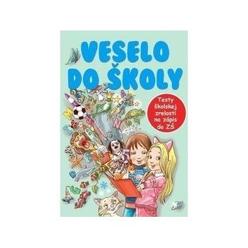Veselo do školy