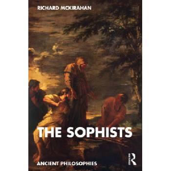 Sophists | Richard McKirahan