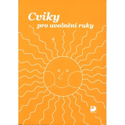 Cviky pro uvolnění ruky Polanská Jiřina