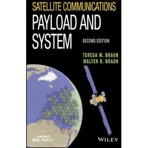 Satellite Communications Payload and System, Second Edition (ISBN: 9781119384311)