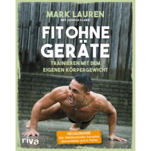 Fit ohne Geräte | Mark Lauren, Joshua Clark (2017)