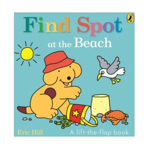 Find Spot at the Beach (ISBN: 9780241648797)