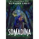 Somadina - Akwaeke Emezi