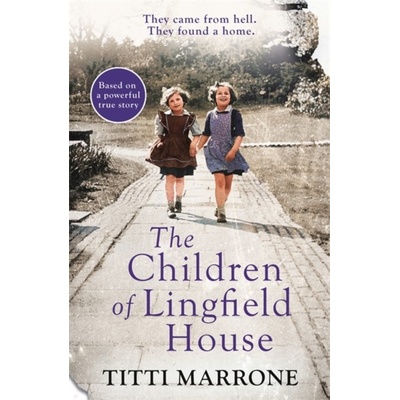 The Children of Lingfield House - Titti Marrone