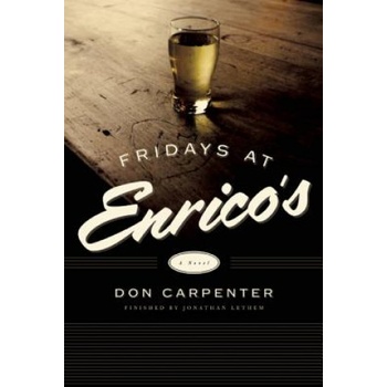 Fridays At Enrico's | Don Carpenter