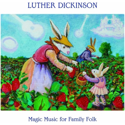 DICKINSON, LUTHER - MAGIC MUSIC FOR FAMILY FOLK LP