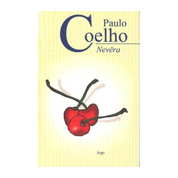 Nevěra - Paulo Coelho