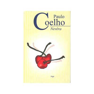 Nevěra - Paulo Coelho
