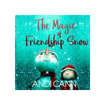Image 1 of Magic of Friendship Snow | Andi Cann