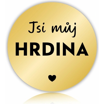 Dárková nálepka - Jsi můj hrdina