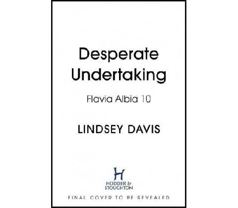 Desperate Undertaking