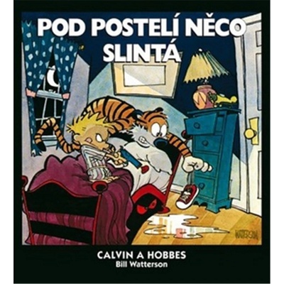 Calvin a Hobbes: Pod postelí Watterson, Bill
