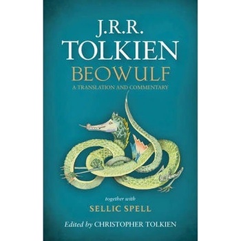 Beowulf: A Translation and Commentary, togeth- J. R. R. Tolkien, Christopher