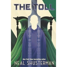 The Toll - Neal Shusterman