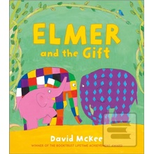 Elmer and the Gift McKee David
