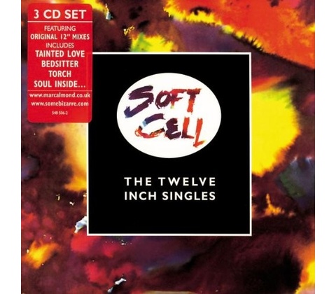 SOFT CELL: THE TWELVE INCH SINGLES CD