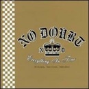 NO DOUBT: EVERYTHING IN TIME-B SIDES CD