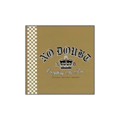 NO DOUBT: EVERYTHING IN TIME-B SIDES CD