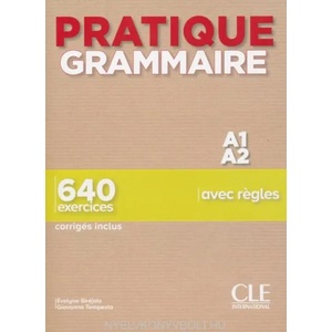 Pratique Grammaire - Niveau A1-A2 - Livre + Corrigés (ISBN: 9782090389852)