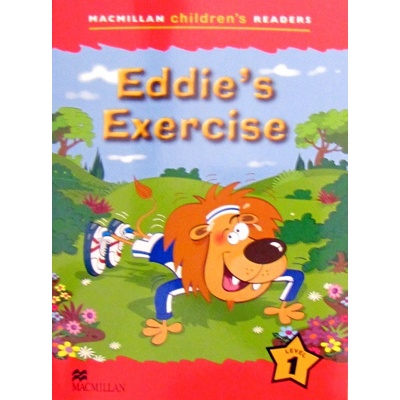 Macmillan Childrens Readers Eddie's Exer Shipton Paul