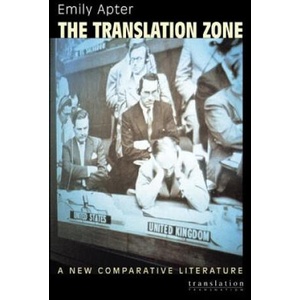 Translation Zone | Emily Apter (ISBN: 9780691049977)