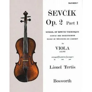 Sevcik for Viola: School of Bowing Technique, Opus 2 Part 1 | Otakar Sevcik, Lionel Tertis (ISBN: 9781844497584)