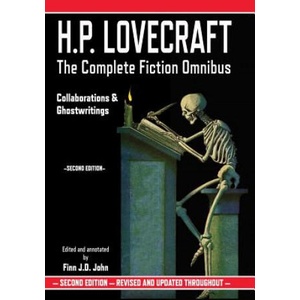 H. P. Lovecraft: The Complete Fiction Omnibus - Collaborations & Ghostwritings | H. P. Lovecraft (ISBN: 9781635913422)
