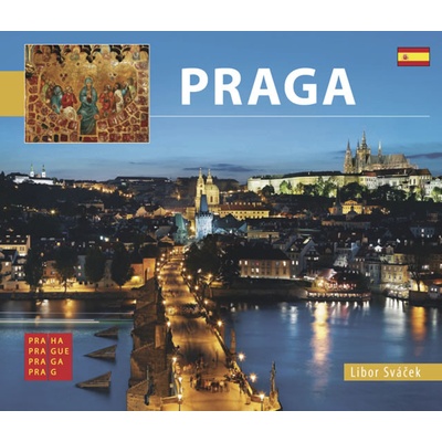Praha - malá/španělsky - Sváček Libor, Brožovaná vazba paperback