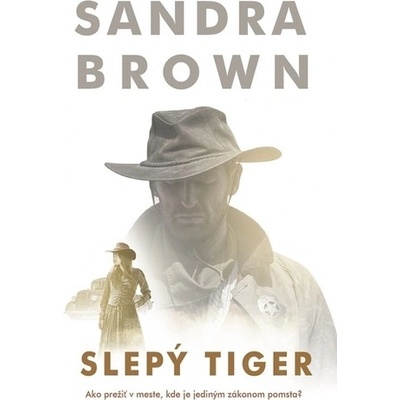 Slepý tiger - Sandra Brown