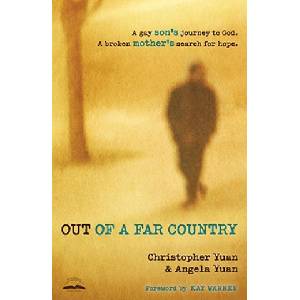 Waterbrook Pr Out of a Far Country | Christopher Yuan, Angela Yuan
