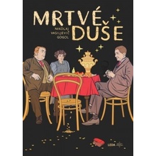 Mrtvé duše - Nikolaj Vasiljevič Gogol